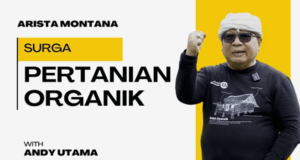 Kepemimpinan Lingkungan Andy Utama di Arista Montana dan Yayasan Paseban